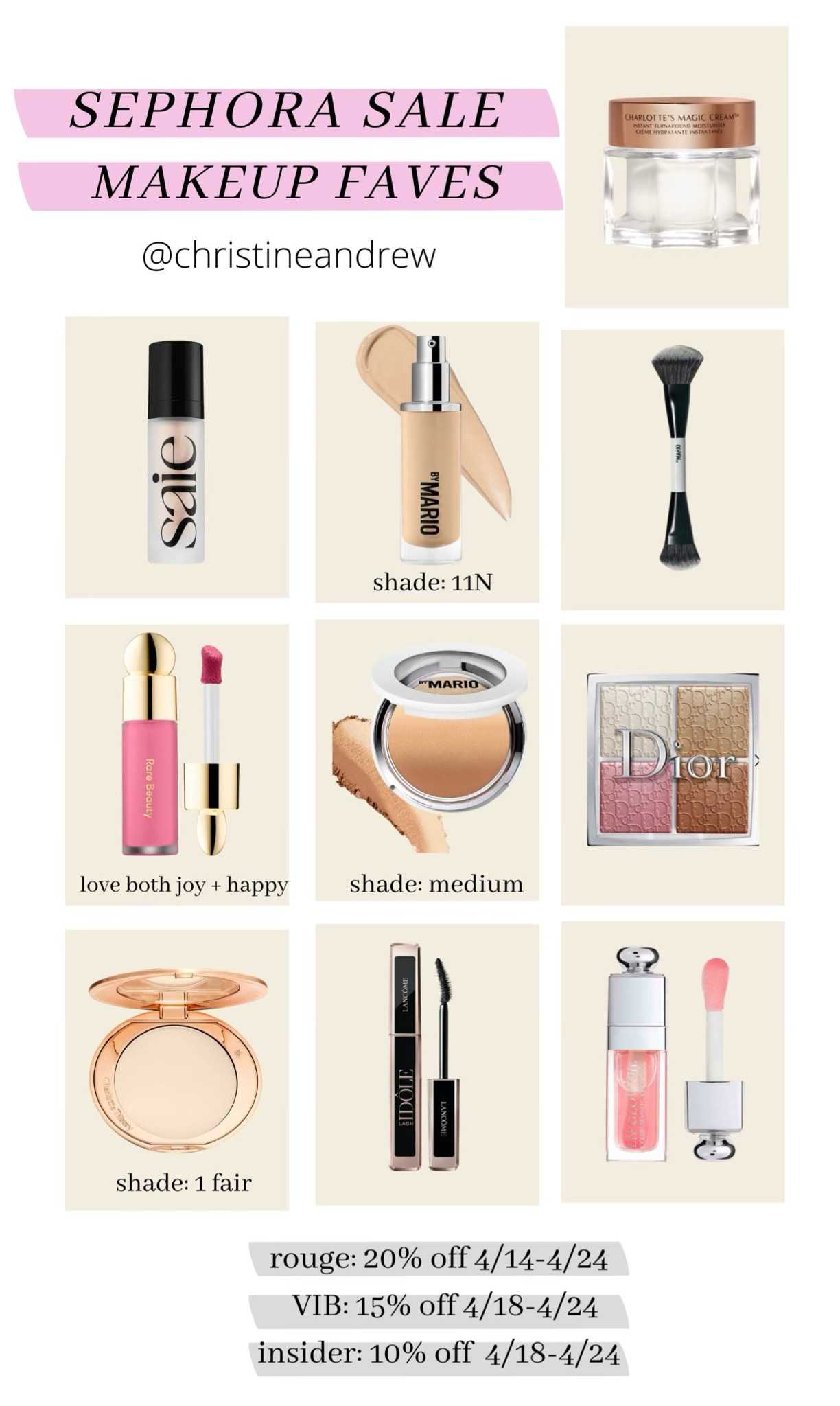 Sephora sale makeup favorites 💖 most of my all time favorite makeup products are on sale now at Sephora! 20% off with code SAVENOW for Rouge members starting today! The sale opens up on 4/18 for VIB & Insider members - so you can fill up your cart and check out then 🫶🏼

Sephora sale; Sephora rouge; makeup favorites; Dior lip oil; makeup my Mario foundation; rare beauty blush; Charlotte tilbury setting powder; lancome mascara; Christine Andrew 

#LTKbeauty #LTKsalealert #LTKBeautySale