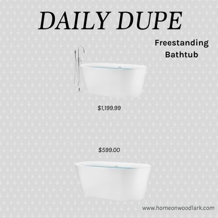 Daily Dupe:  similar freestanding tub at different price points.  

Lowe’s freestanding bathtub.  Home Depot freestanding bathtub.  

#LTKhome #LTKfamily