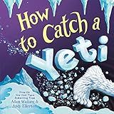 How to Catch a Yeti | Amazon (US)