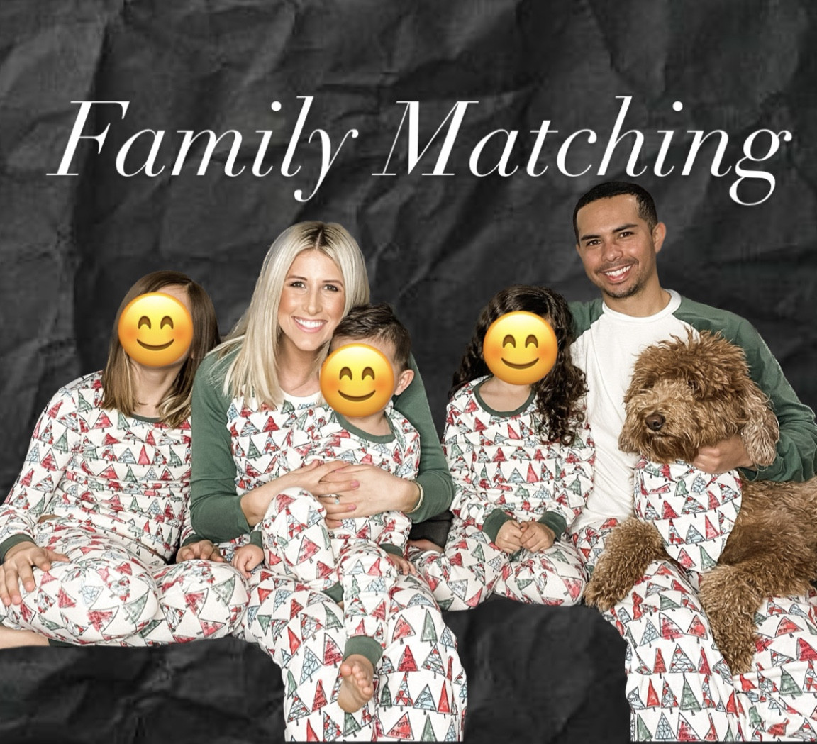 My fav family matching Jammie’s 