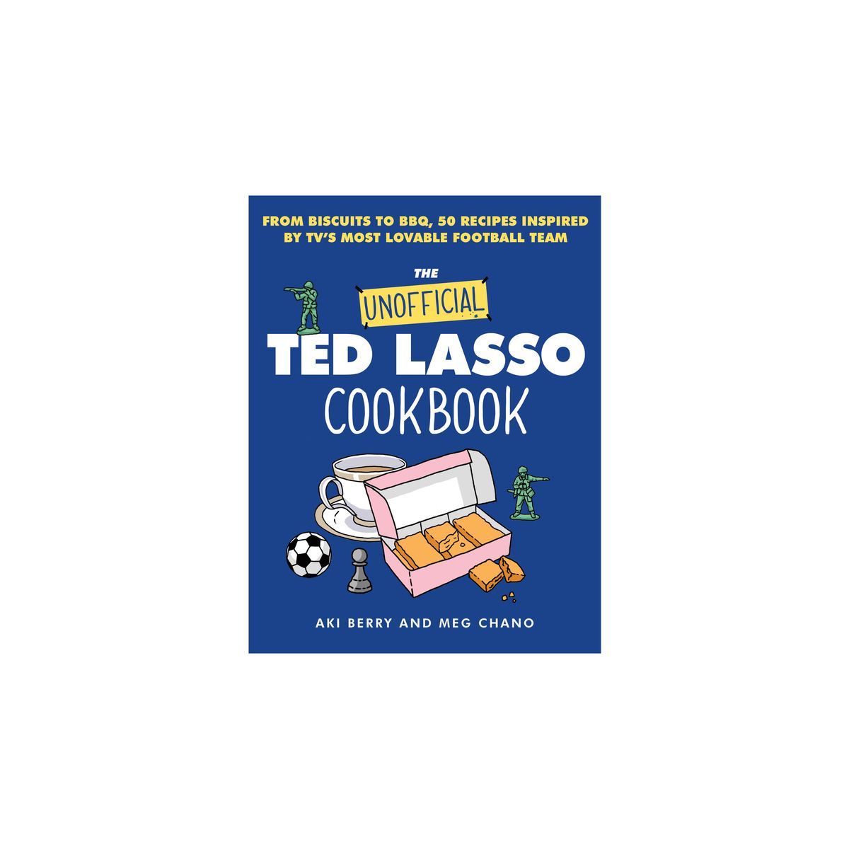 The Unofficial Ted Lasso Cookbook - by  Aki Berry & Meg Chano (Hardcover) | Target