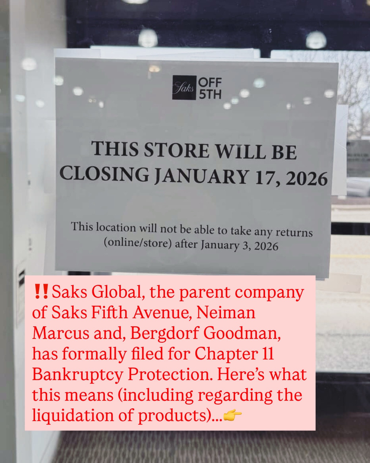 ‼️As anticipated…Saks Global has formally filed for Chapter 11 bankruptcy protection (this is different than Chapter 7, which would mean a full closure). The company plans to re-organize debt under new ownership, and as of now, the Brand will continue to operate. 

The company will be closing nine Saks OFF 5TH locations on Jan. 17th (listed below). It will however NOT be liquidating items at the stores like it did in New York City last month…items will be transferred out, but fixtures are for sale.

Later this year, the company is expected to close some Saks and NM locations, and roughly half of the remaining OFF 5TH locations in the U.S., so you will likely see liquidation sales during this process…more to come on this front as details are still being decided. 

Jobs will likely be lost in this transition, but it is hopefully an opportunity for competitors to hire as well as work with smaller vendors that may no longer be supported under the Saks Global umbrella. I will post more information as it becomes available. 

In unrelated news…Nordstrom Rack just dropped post-holiday sales on Apparel, Shoes, Accessories (including a Private Sale on Designer Sunglasses), and more, up to 90% off! All links included in this post!

✨Follow for Designer Finds for less!

Nine locations closing Jan 17th (the pictures in this post are from the PA location today): 
1) Austin, TX
2) Chicago, IL
3) East Hanover, NJ
4) Niagara Falls, NY
5) Pittsburgh North, PA
6) Franklin Mall, PA
7) Plymouth Meeting, PA
8) Washington, D.C.
9) West Hartford, CT


#LTKSaleAlert #LTKgrwm #LTKdayinmylife