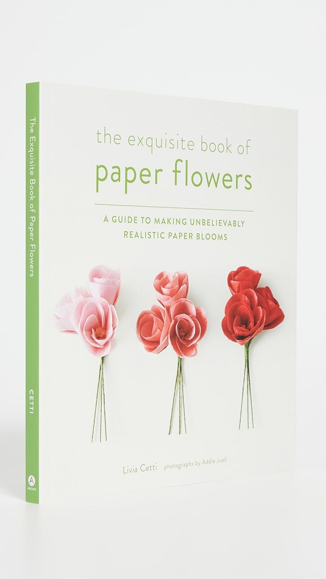 Books with Style The Exquisite Book of Paper Flowers | SHOPBOP | Shopbop