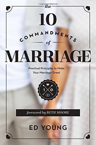 The 10 Commandments of Marriage: Practical Principles to Make Your Marriage Great | Amazon (US)