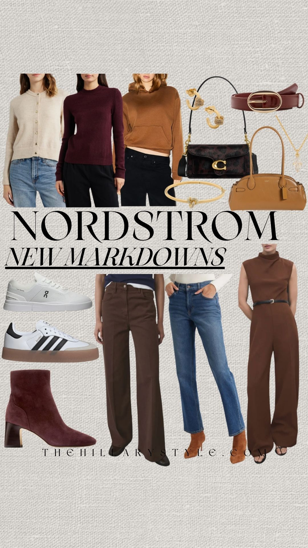 Nordstrom New Markdowns: The 2026 Winter Capsule Edit

The first major Nordstrom markdowns of 2026 have officially dropped, and the color palette is a dream! 🤎 I’m seeing huge saves on this season’s "It" colors: Chocolate Brown, rich Burgundy, and warm Camel. These pieces are perfect for building that Poetcore academic vibe or a "Quiet Luxury" winter capsule.

I’ve rounded up the best of the best from the image: think buttery suede ankle boots in deep oxblood, the viral Adidas Sambas (yes, on sale!), and those perfectly tailored wide-leg trousers that are a total wardrobe game-changer. Whether you’re snagging a cozy cashmere crewneck for layering or a chic Coach tabby to elevate your daily look, these deals are the ultimate way to refresh your 2026 style on a budget. Sizes are moving fast—grab these winter essentials while they’re still in stock!

#TheHillaryStyle #NordstromSale #WinterFashion2026 #Poetcore #DarkCupid #NordstromHaul #ChocolateBrown #BurgundyAesthetic #SaleAlert #CapsuleWardrobe #AdidasSamba #SuedeBoots #QuietLuxury #LTKsalealert #WinterStyleInspo 

 

#LTKootd #LTKSeasonal #LTKSaleAlert