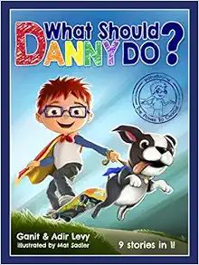 What Should Danny Do? (The Power to Choose Series)



Hardcover – Illustrated, May 1, 2017 | Amazon (US)