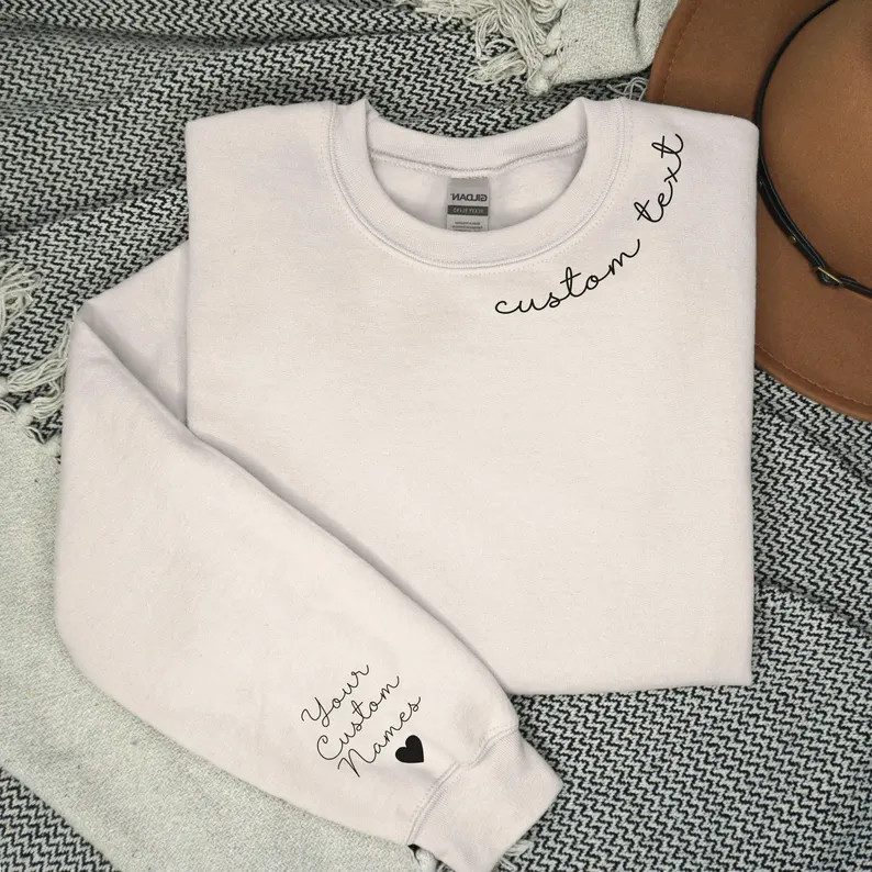Custom Text on the Neck and Names on the Sleeve Sweatshirt, Personalized Names Initials on Sleeve... | Etsy (US)