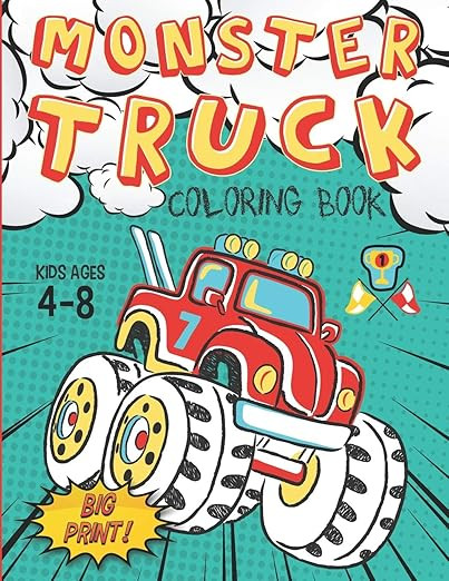 Monster Truck Coloring Book Kids Ages 4-8 Big Print !: 60 Unique Drawing of Monster Truck, Cars, ... | Amazon (US)