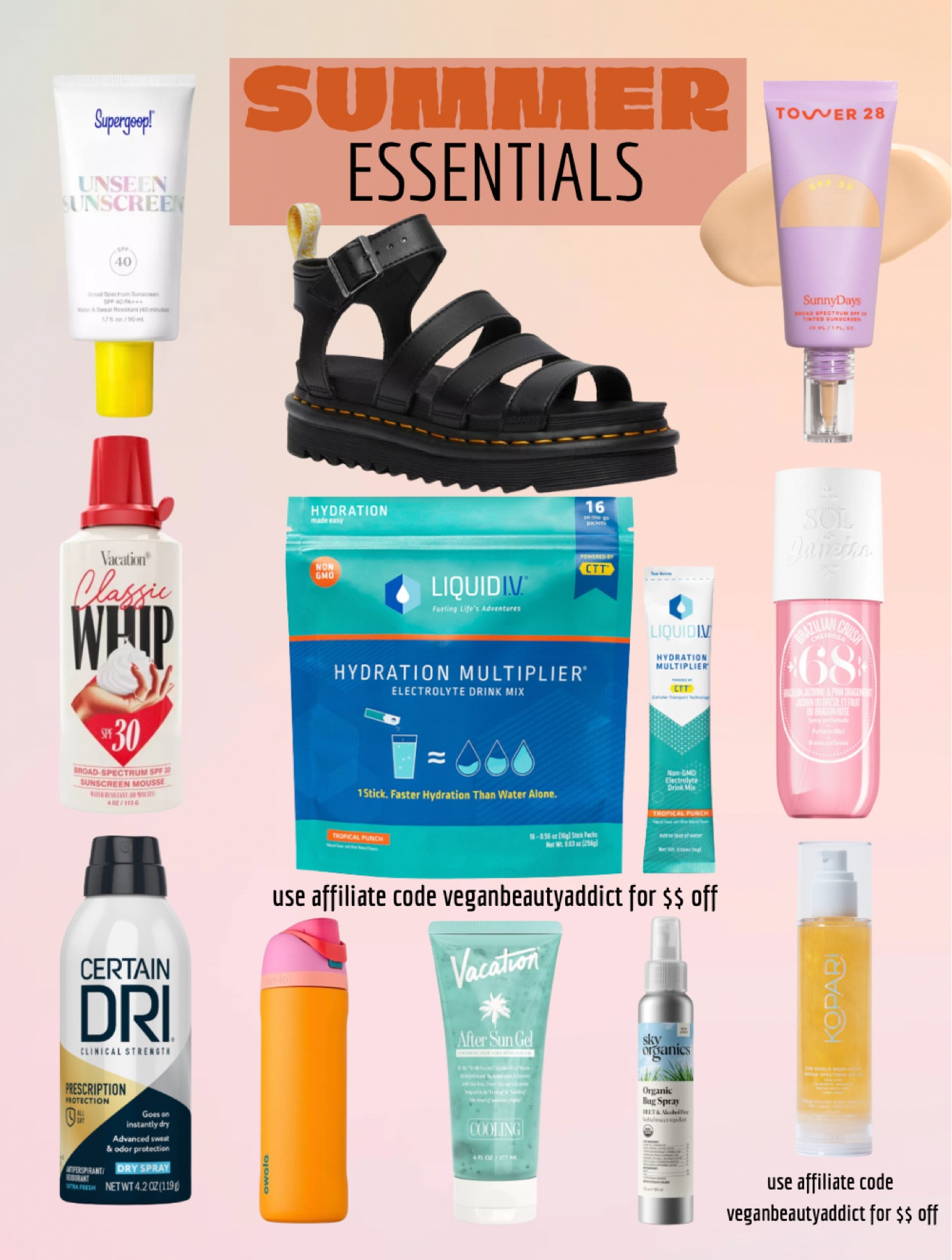 It’s a little early but it’s been WARM lately so I figured it can’t hurt to get started on some ☀️ Vegan & Cruelty-Free SUMMER MUST HAVES 🐇🌱 Here are a few of my must haves for summer. ☀️ What are some of your summer essentials? Let me know below. 👇🏻 if you’re looking for more options, I have a full blog post as well.

Products shown 👇🏻

Supergoop unseen sunscreen
Vacation sunscreen
Certain Dri * deodorant
Dr. Marten’s vegan sandals (not all their sandals are vegan)
Liquid IV use affiliate code veganbeautyaddict for $$ off
Owala reusable cup
Vacation aloe Vera gel
Sky Organics bug spray
Tower 28 skin tint
Sol de Janeiro * beija flor body spray
Kopari sunscreen use affiliate code veganbeautyaddict for $$ off

*parent company is not CF

#veganbeautyaddict #certaindri #docmartens #affordablebeauty #vegansofig #veganmakeupshare #targetfinds #crueltyfree #vegancreator #crueltyfreecreator #ugccreator #ulta #liquidiv #drugstorebeauty #crueltyfree #vegnbeautyreview #crueltyfreebeauty #veganbeauty #ultafinds #skincare #spf #sunscreen Skincare, Body Care, SPF, Sunscreen, Drugstore Beauty, Cruelty Free Beauty, Vegan Beauty

#LTKbeauty #LTKSeasonal #LTKstyletip