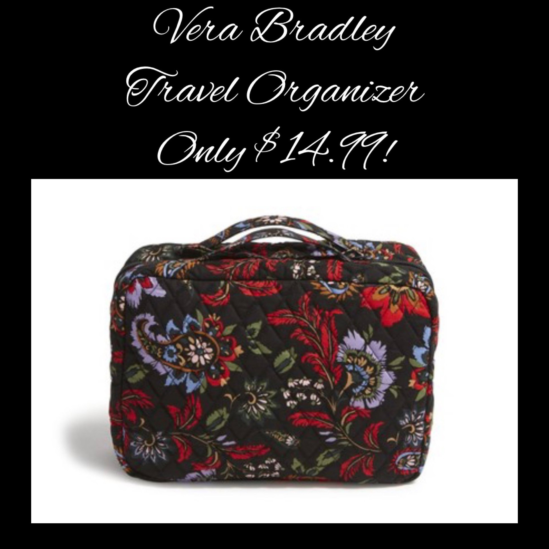 Another excellent Vera Bradley score! Several patterns of the super handy and versatile Vera Bradley Travel Organizer are down to only $14.99 today - normally $85! So much room for anything you’d like to use it for, from toiletries to cords and chargers to clothing or even shoes - endless options! Going fast at this price.

#LTKSaleAlert #LTKTravel #LTKBeauty