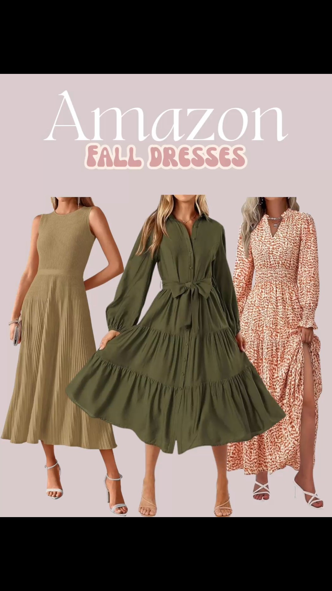 Fall dresses from Amazon 

Amazon fall fashion
Amazon, fall 2025, fall lounge wear, loungewear, fall casual outfits, flared leggings, fall activewear, fall shoes, fall fashion 2025, teacher fashion, fall sweaters, fall outfits women, outfit inspo, shacket, flannel, amazon fall outfit ideas, fall teacher outfit, fall outfit ideas, amazon dress, bump friendly fall, maternity fall, fall coats, fall trends, amazon trends, best of amazon, gen z fashion, fall workwear, flared leggings, amazon workwear, fall dress, fall dresses, fall outfits, booties, coats, travel outfit, loungewear, casual outfit, #LTKautumn

#LTKFindsUnder50 #LTKSeasonal #LTKWorkwear