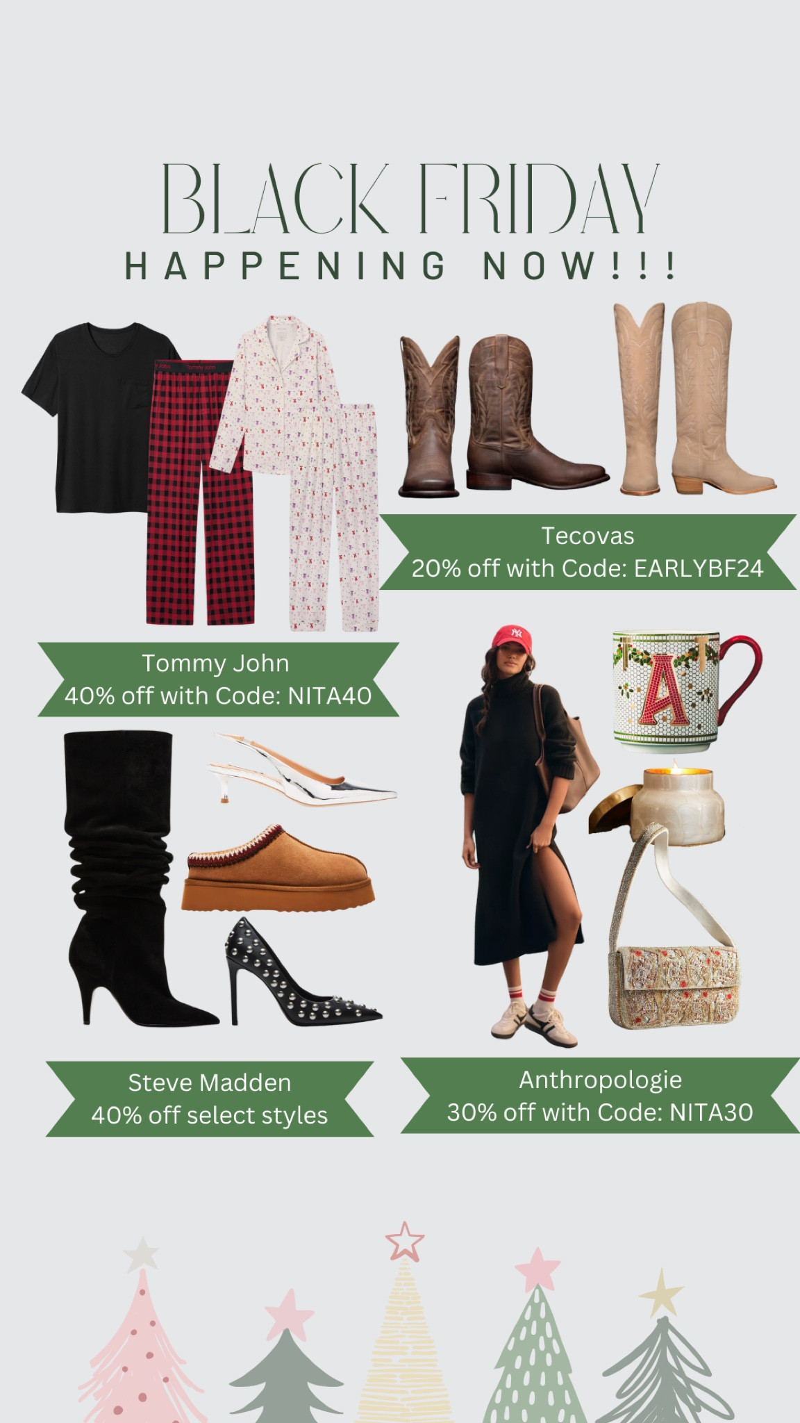 Black Friday Fashion Deals happening now!! Save big for yourself or for gifting! ❤️

Deals & Codes:
Tommy John: 40% off code: NITA40
Tecovas: 20% off code: EARLYBF24
Anthropologie: 30% off code: NITA30
Steve Madden: 40% off select styles

#LTKCyberWeek #LTKStyleTip #LTKShoeCrush