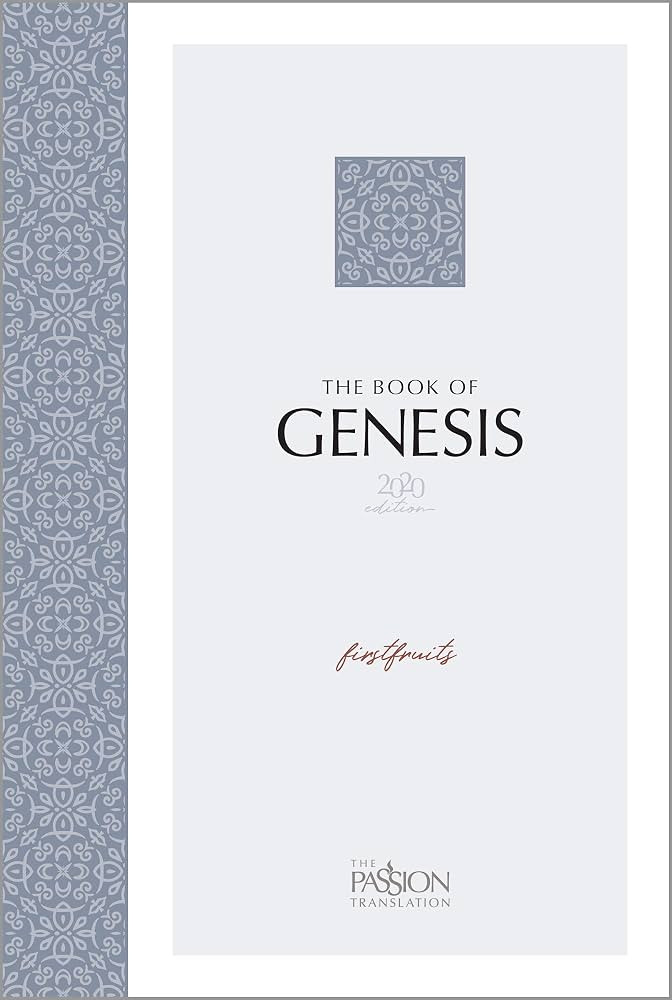 The Book of Genesis: Firstfruits (The Passion Translation) | Amazon (US)