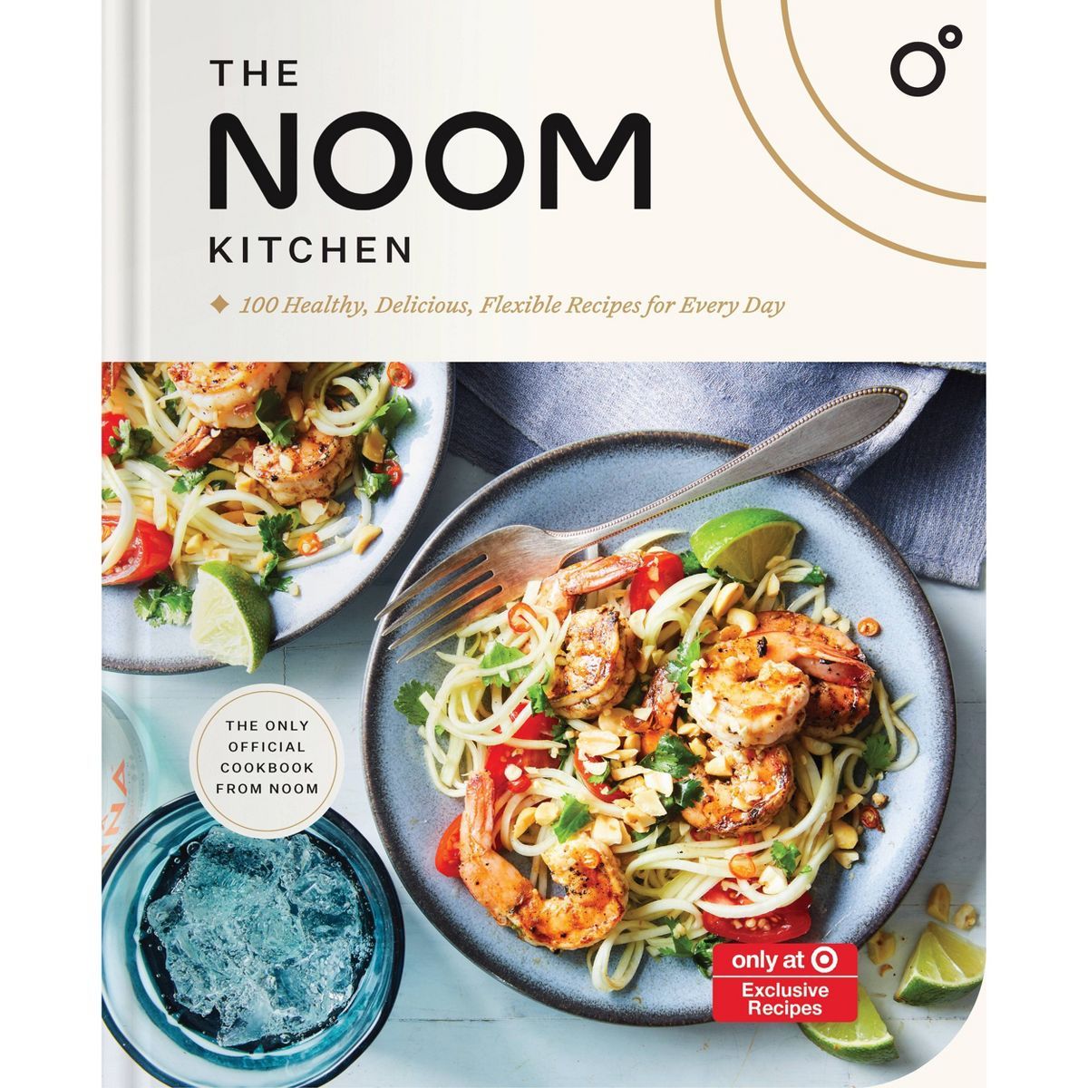 The Noom Kitchen - Target Exclusive Edition - by Noom (Hardcover) | Target