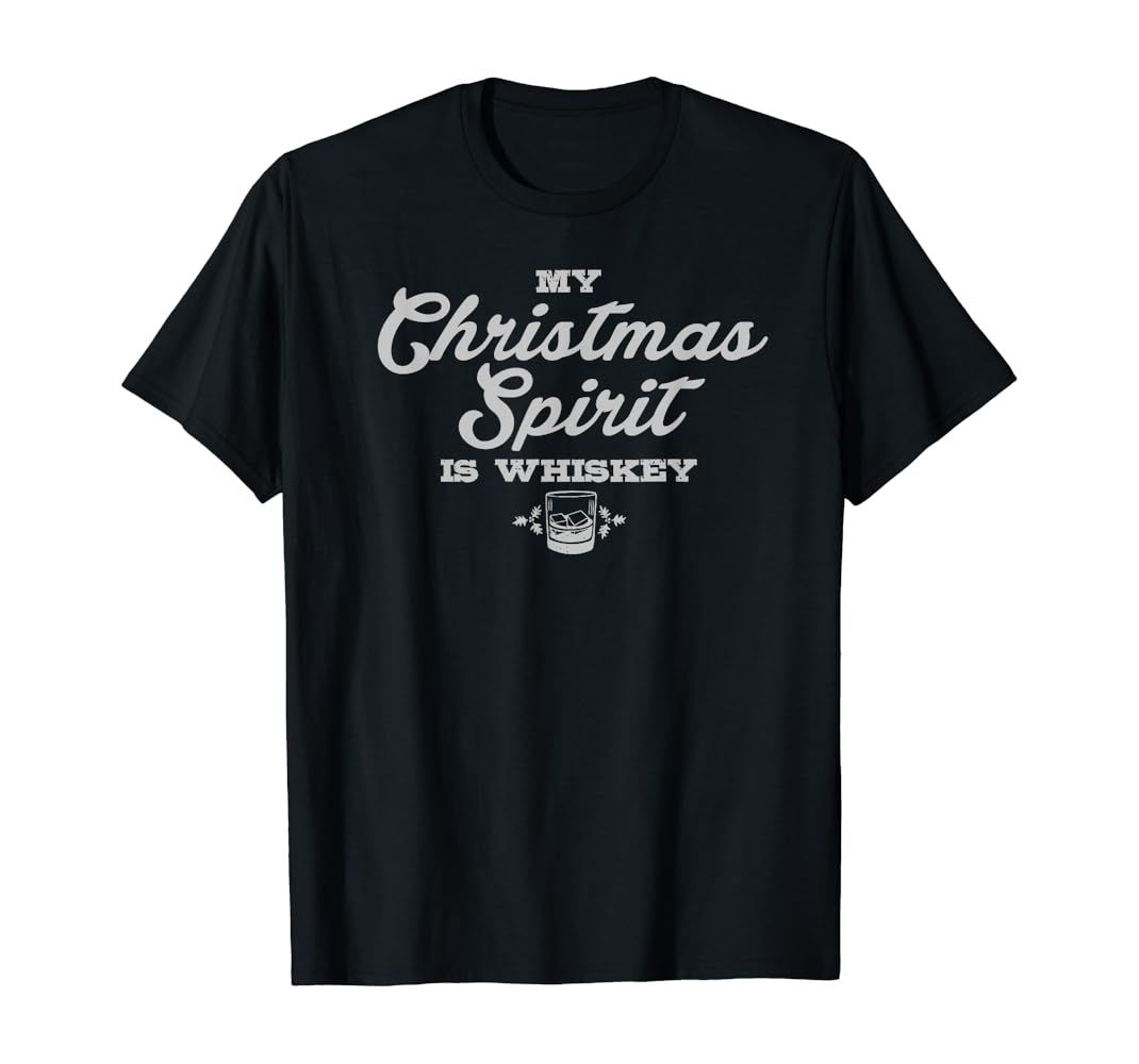 Funny Christmas Drinking Shirt Whiskey Liquor Drinker Saying | Amazon (US)