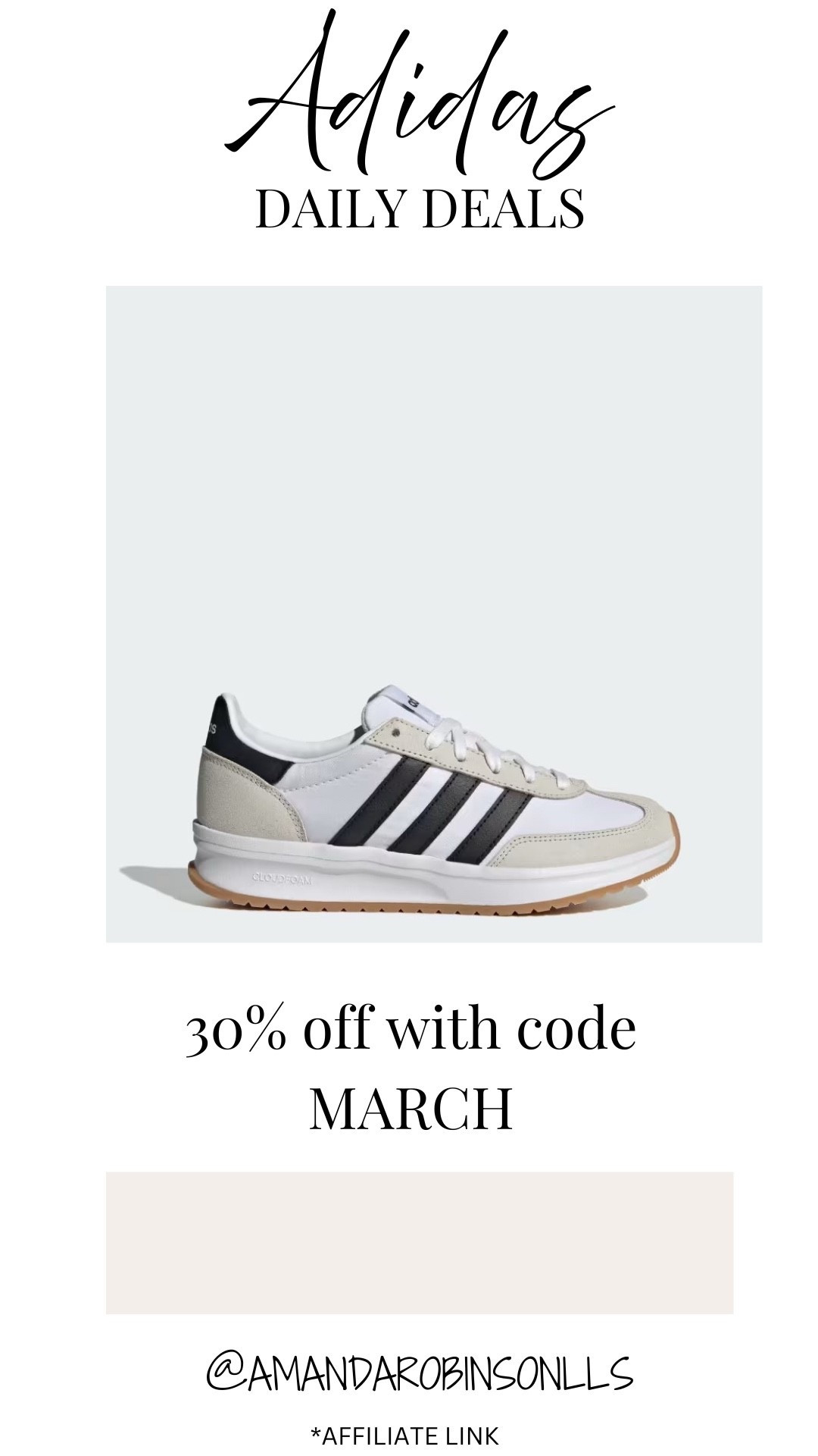 Adidas shoes 30% off with code MARCH

#LTKSaleAlert