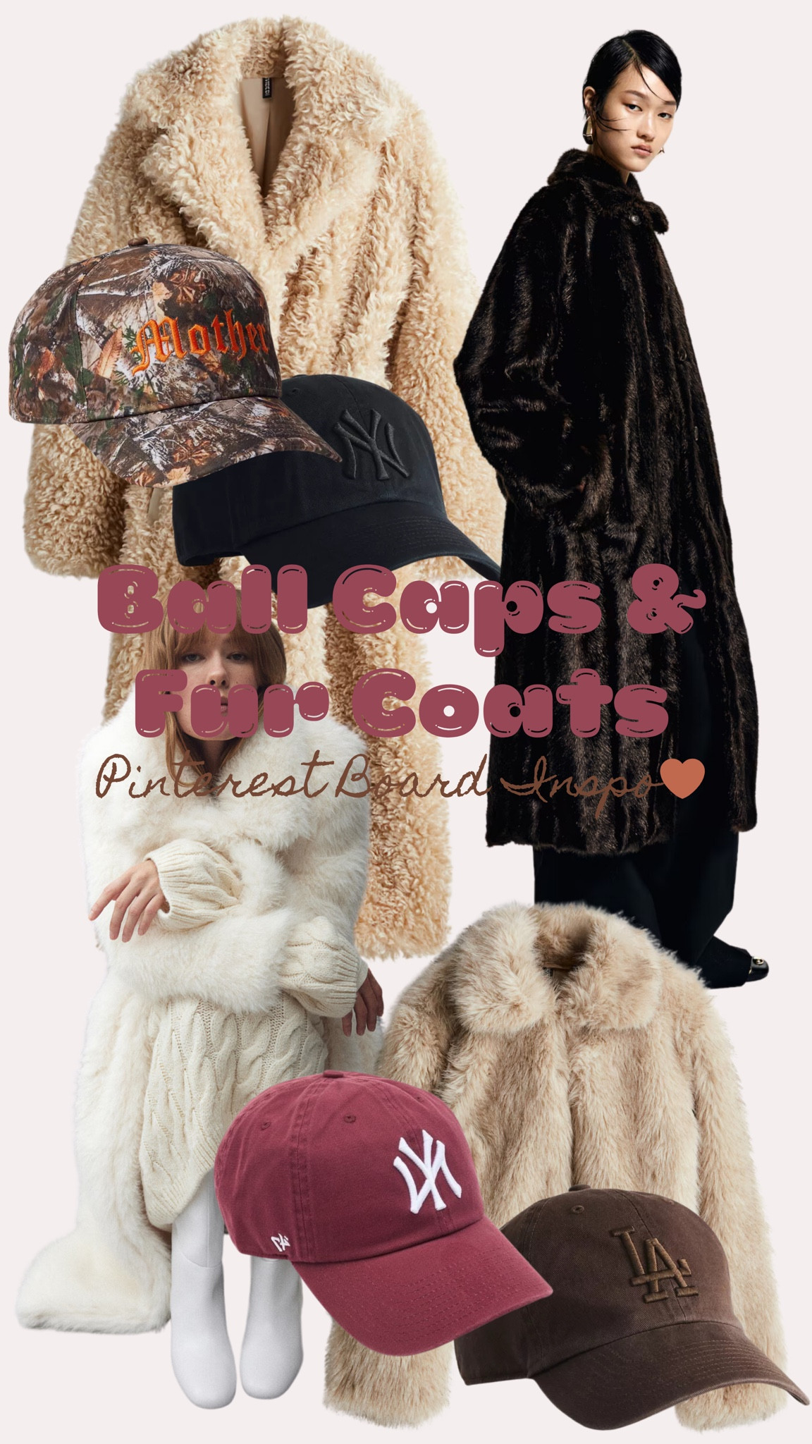 Fur coats and ball caps, Pinterest Board Inspo

#LTKFindsUnder50 #LTKStyleTip #LTKSeasonal