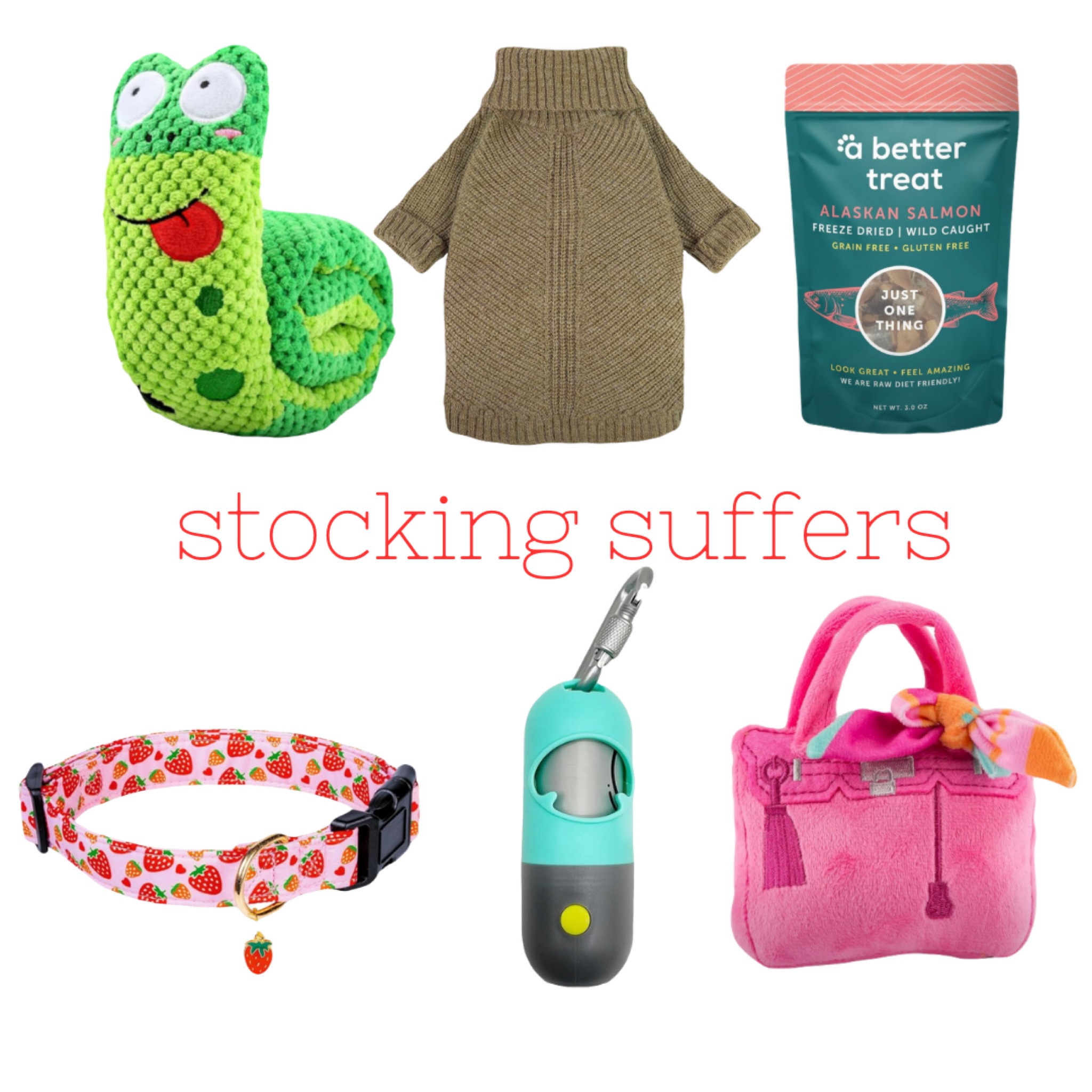 Dog treats
Dog toys
Dog sweater 
Dog collar 
Dog gifts 
Dog stocking suffers 
Dog Christmas gifts 

#LTKHoliday #LTKGiftGuide #LTKSeasonal