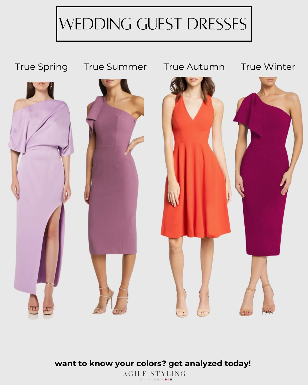 Look & feel your best this wedding season by choosing a beautiful wedding guest dress within your natural color palate!Disclaimer: The colors mentioned in this post may not be 100% accurate to the season, as they were chosen based on digital images from the website.