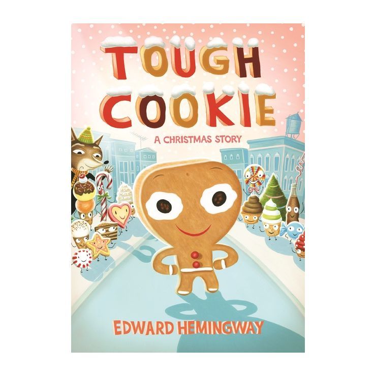 Tough Cookie - by Edward Hemingway | Target