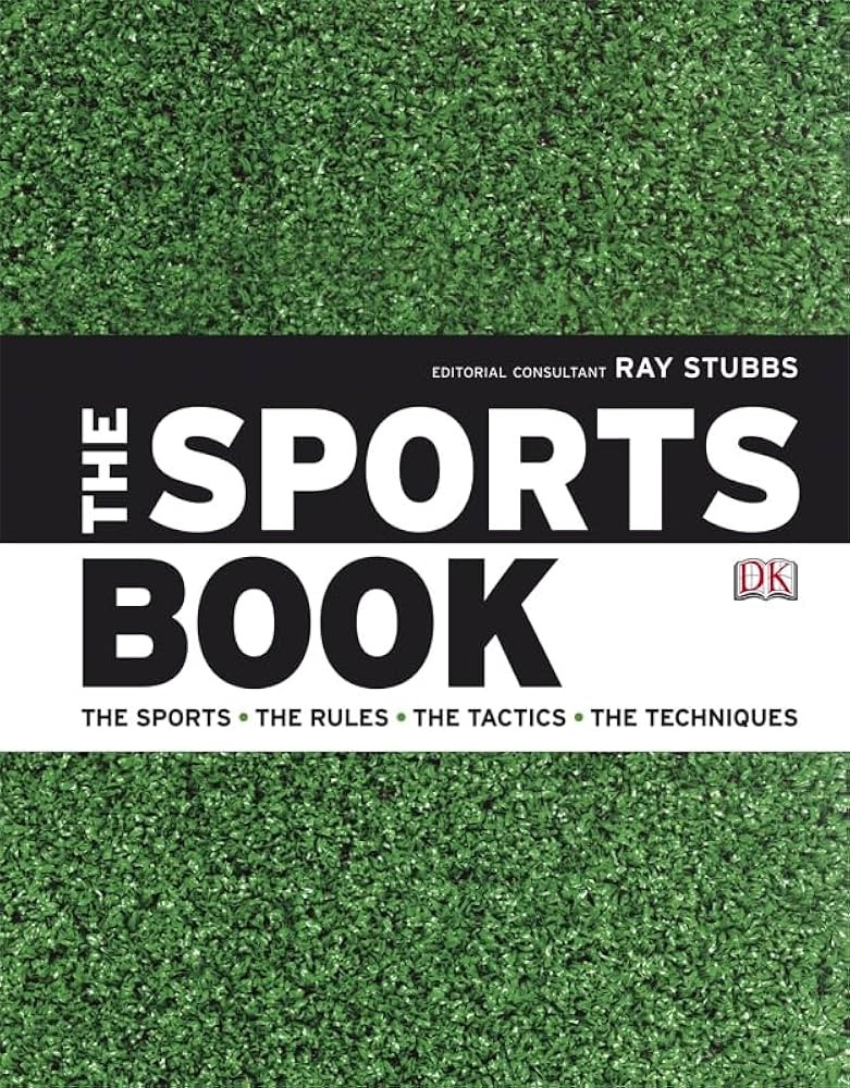The Sports Book: The Sports. The Rules. The Tactics. The Techniques | Amazon (US)