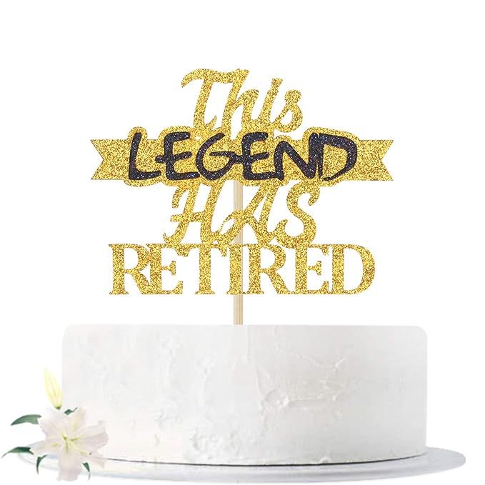 Glitter This Legend Has Retired Cake Topper, Happy Retirement Cake Decorating - Hello Pension Goo... | Amazon (US)