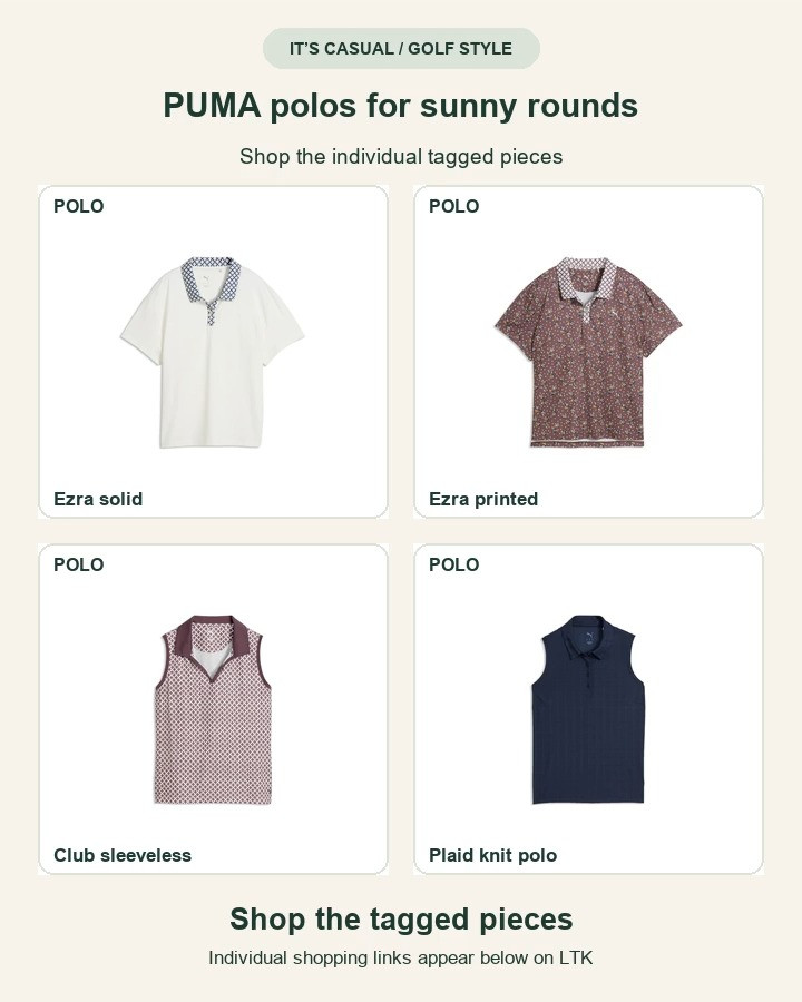 PUMA polos for sunny rounds. Shop the exact tagged pieces. Styling pieces in retailer photos are not separately tagged. Affiliate links: I may earn a commission. Music: Carefree by Kevin MacLeod (incompetech.com). Licensed under CC BY 4.0: https://creativecommons.org/licenses/by/4.0/. Edited to 15 seconds; volume adjusted and fades added. 

 #LTKActive