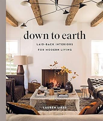 Down to Earth: Laid-back Interiors for Modern Living | Amazon (US)