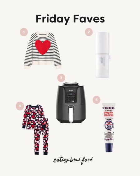 Friday Faves! ❤️
1️⃣ Love this sweater for Valentine’s Day! ❤️
2️⃣ I started using this about a month ago and love that it’s a toner and moisturizer so it doesn’t dry my skin out like most toners do. 
3️⃣  I talk about this one all the time but it’s the best for easily cooking protein and veggies and makes meal time a breeze, especially with kids.
4️⃣ Just snagged these cute pjs for Olivia. 
5️⃣ My lips have been so dry this winter and this is the only thing that seems to help! 

#LTKSeasonal #LTKbeauty #LTKkids