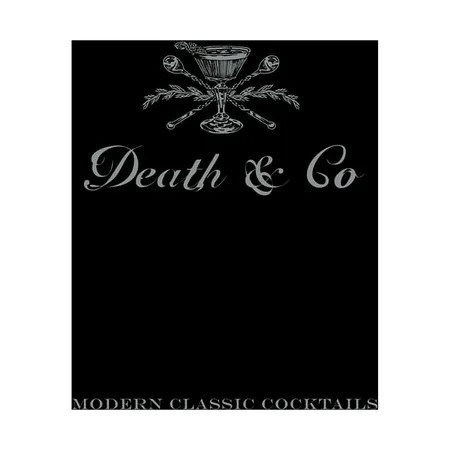 Death & Co : Modern Classic Cocktails, with More than 500 Recipes (Hardcover) | Walmart (US)