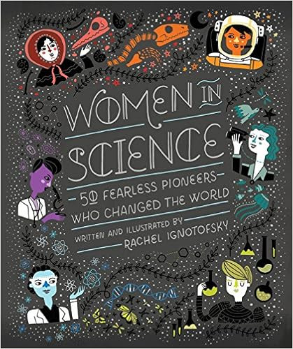 Women in Science: 50 Fearless Pioneers Who Changed the World | Amazon (US)