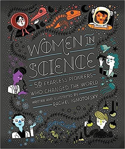 Women in Science: 50 Fearless Pioneers Who Changed the World | Amazon (US)