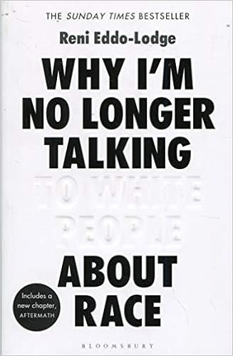 Why I'm No Longer Talking to White People About Race | Amazon (US)