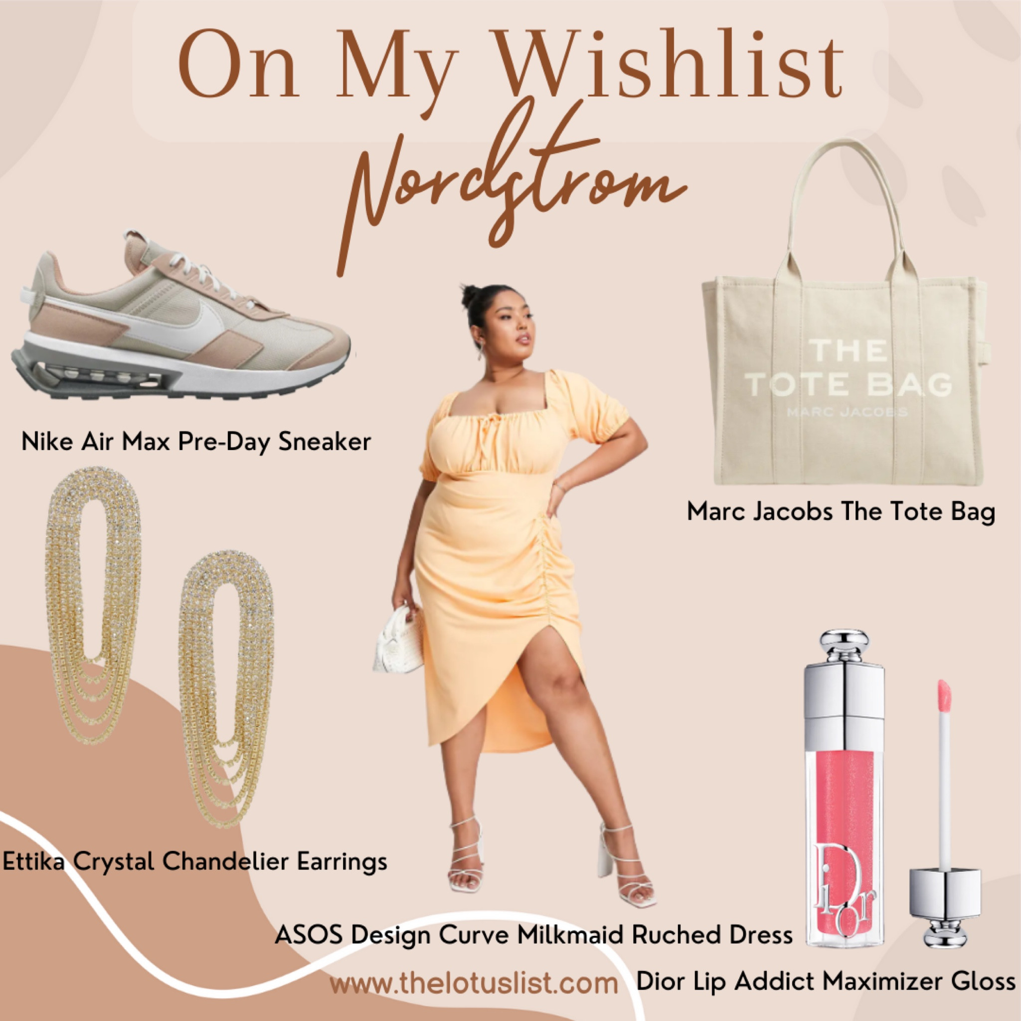 On My Wishlist - Nordstrom 

LTKGiftGuide / LTKSale / LTKshoecrush / LTKitbag / LTKbeauty / ltkunder100 / LTKunder50 / LTKworkwear / LTKtravel / LTKsalealert / LTKstyletip / nike / nike sneakers / plus size dress / dress / dresses / milkmaid dress / milkmaid dresses / Marc jacobs / Marc jacobs the tote bag / the tote bag / Marc jacobs tote bag / beauty / Dior lip gloss / earrings / chandelier earrings / dangly earrings / it bag / it bags / sale / sale alert / Nordstrom / Nordstrom finds / Nordstrom sale / Nordstrom sale alert / on my wishlist / wishlist / wishlist items / asos / asos curve / plus size milkmaid dress / plus size milkmaid dresses / nike air max sneakers 

#LTKcurves #LTKFind #LTKSeasonal