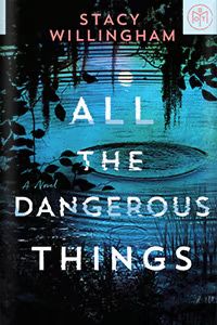 All the Dangerous Things | Book of the Month