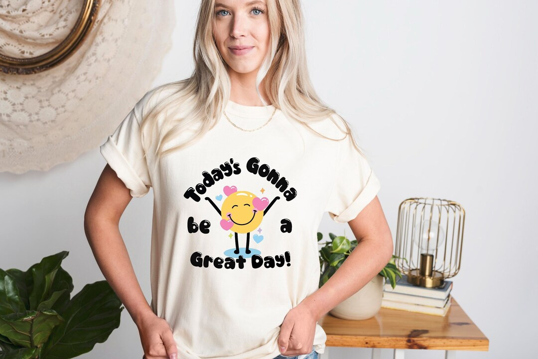 Comfort Colors® Today's Gonna Be A Great Day, Positive Shirt, Motivational Shirt, Happy Tee, Men... | Etsy (US)