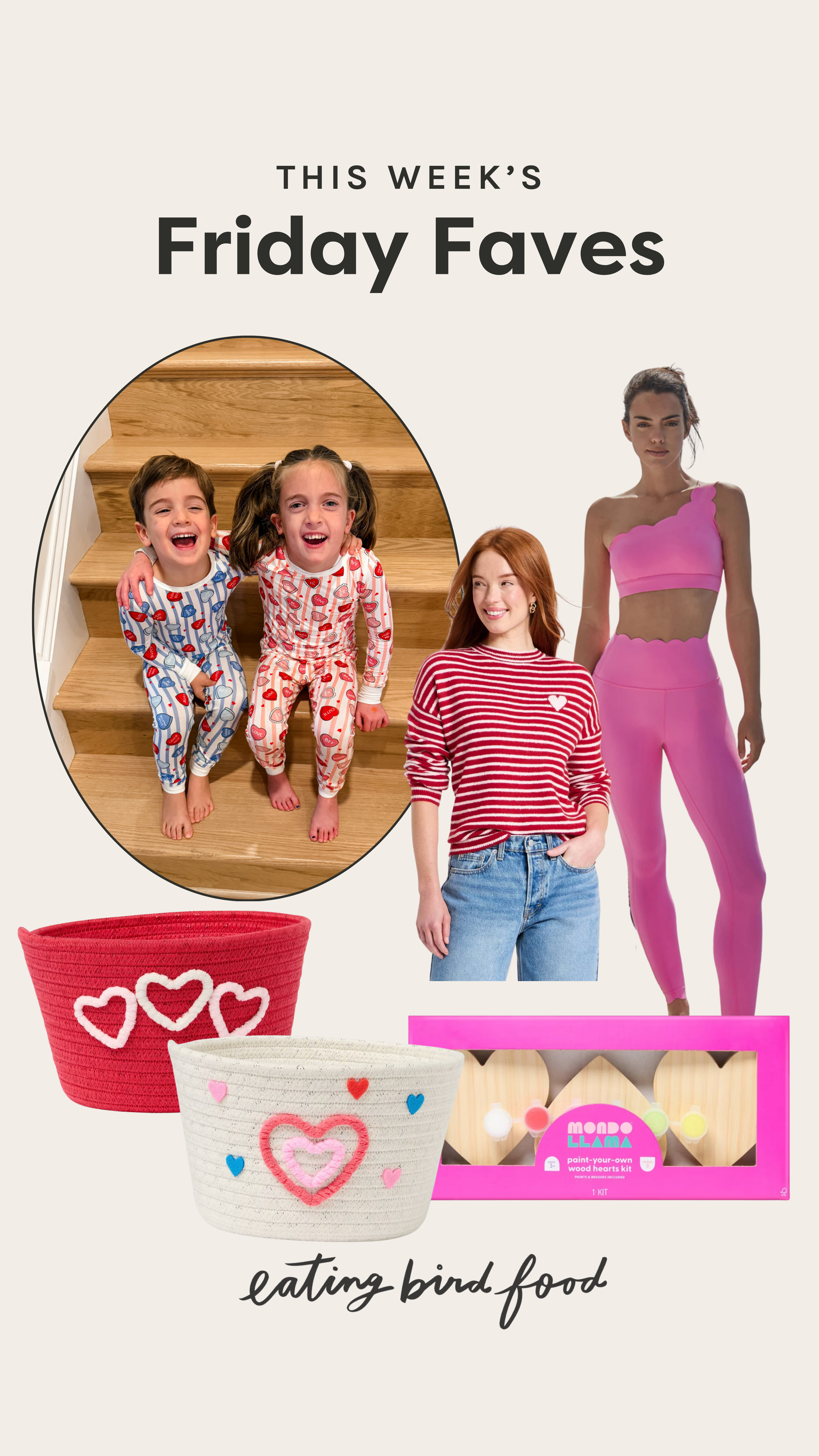 Friday Faves: Valentine's Day Edition!

1. Caden Lane Pajamas: These bamboo pajamas are unbelievably soft and cozy, the kind your kids will want to stay in all day (see Liv and Tucker doing just that ←). The fabric feels gentle on their skin and the prints are so sweet. These are perfect for Valentine’s Day but they have so many cute prints. 

2. Target Valentine's Day Baskets: Target always nails it with their Valentine’s baskets. These are cute, affordable and make gifting so easy. I used these last year to make little v-day baskets for the kids and I'll re-use them again this year too! 

3. Target Valentine's Day Craft: This wooden heart painting set is such a fun, low-effort activity that still feels special. It’s easy enough for little hands but keeps creative older kids entertained too. I love having something like this ready for a cozy February afternoon at home.

4. Target Heart Sweater: This sweater is the perfect mix of festive and wearable beyond February. I love it in both prints, the stripes and the heart graphic. Easy to dress up or down with jeans or a silk maxi skirt. It's tts with an oversized fit. I have a size small. 

5. Wiskii Scalloped Workout Set: I love how this set is so flattering and feminine with the scalloped details. The fabric is soft, supportive, and comfortable enough to wear all day. I love it for feeling beautiful even when I'm sweating up a storm. Comes in a bunch of colors and you can use my code Brittany21 for 21% off.  

 #LTKSeasonal