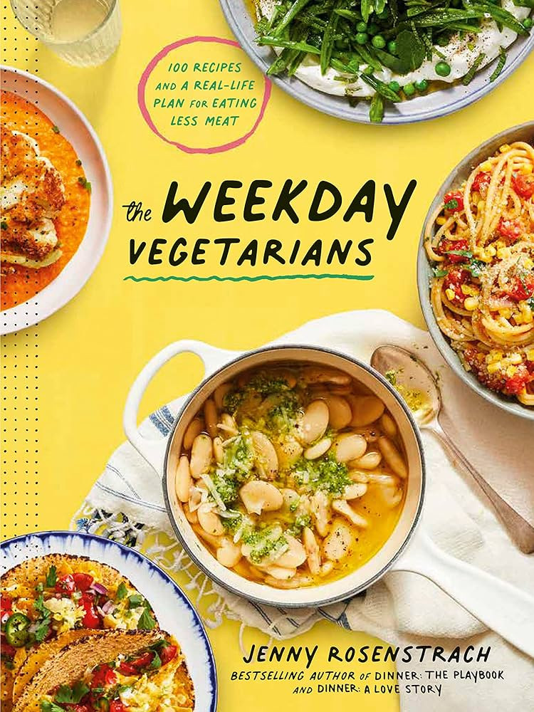 The Weekday Vegetarians: 100 Recipes and a Real-Life Plan for Eating Less Meat: A Cookbook | Amazon (US)