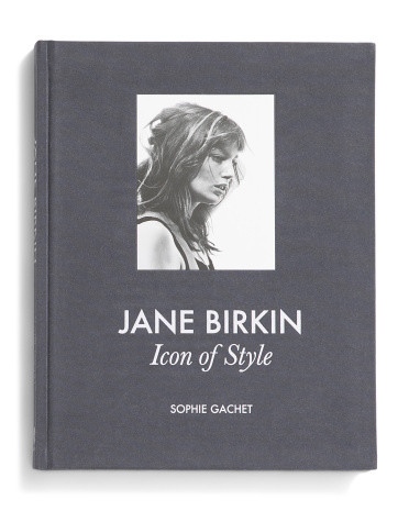 Jane Birkin: Icon Of Style Book | TJ Maxx