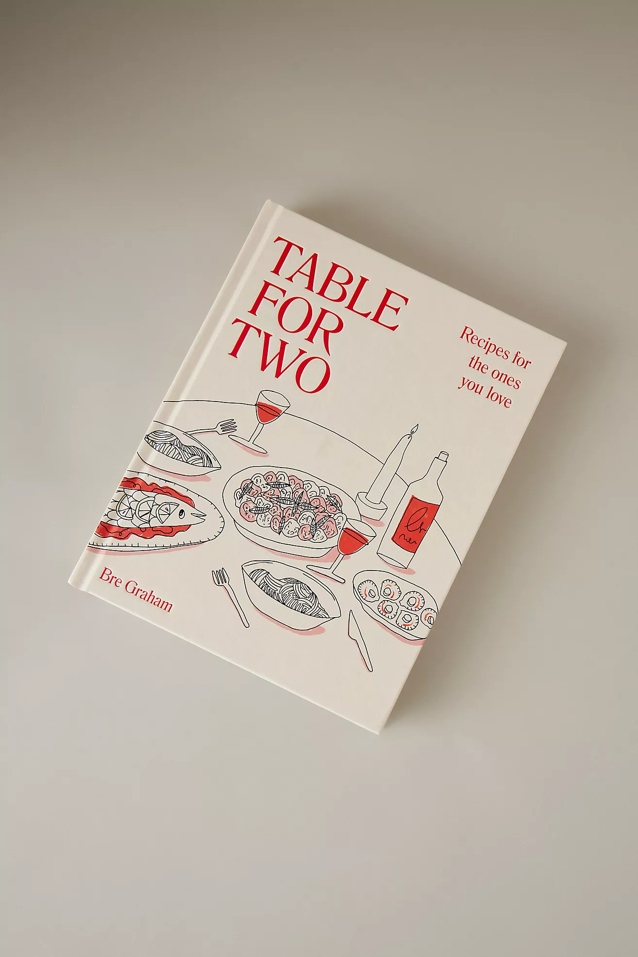 Table for Two: Recipes for the Ones You Love Book | Anthropologie (UK)