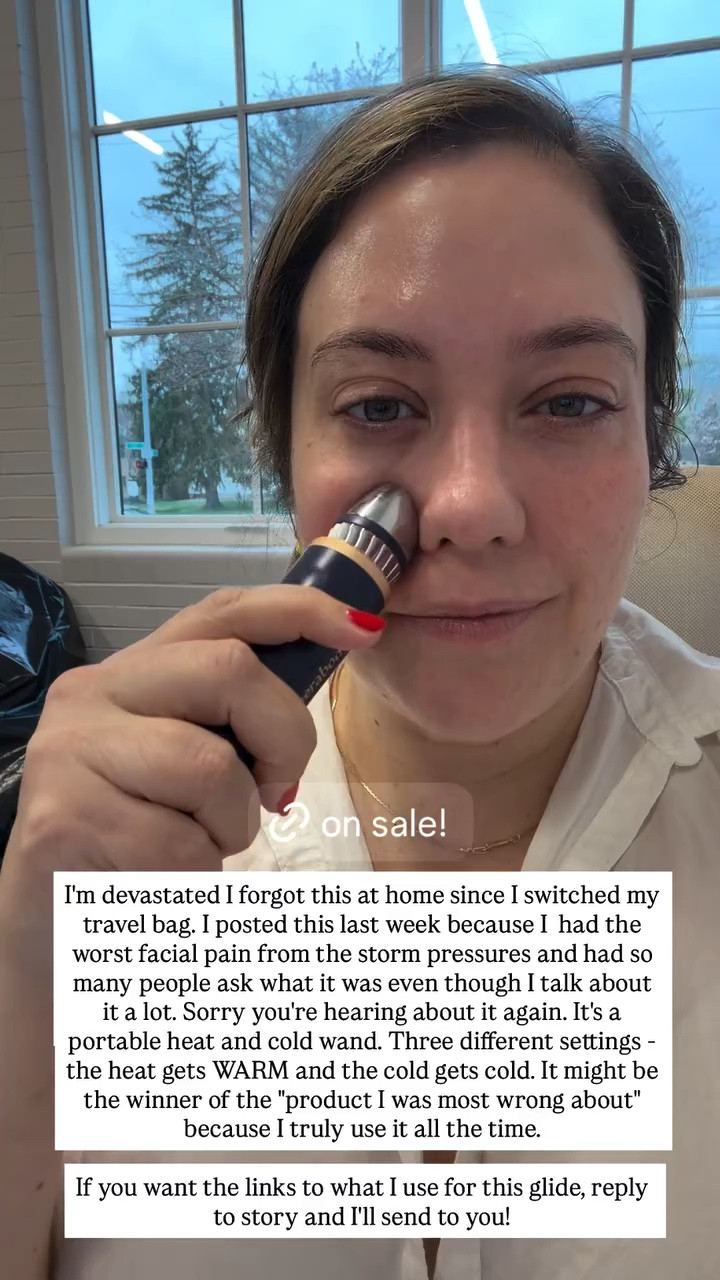 I'm devastated I forgot this at home since I switched my travel bag. I posted this last week because I  had the worst facial pain from the storm pressures and had so many people ask what it was even though I talk about it a lot. Sorry you're hearing about it again. It's a portable heat and cold wand. Three different settings - the heat gets WARM and the cold gets cold. It might be the winner of the "product I was most wrong about" because I truly use it all the time. 

If you want the links to what I use for this glide, reply to story and I'll send to you!

#LTKSaleAlert #LTKBeauty #LTKmorningroutine