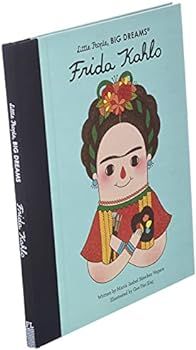Frida Kahlo (Volume 2) (Little People, BIG DREAMS, 2) | Amazon (US)