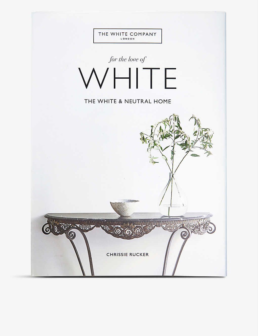 For the Love of White book | Selfridges