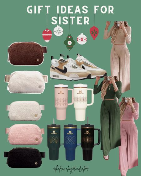 Gift ideas for Sister, gift, idea for her, loungewear, Amazon, target, Walmart, cyber Monday, black Friday, Lululemon, Stanley, cups, Nikes, gift guides for best friends

#LTKGiftGuide #LTKHoliday #LTKCyberWeek