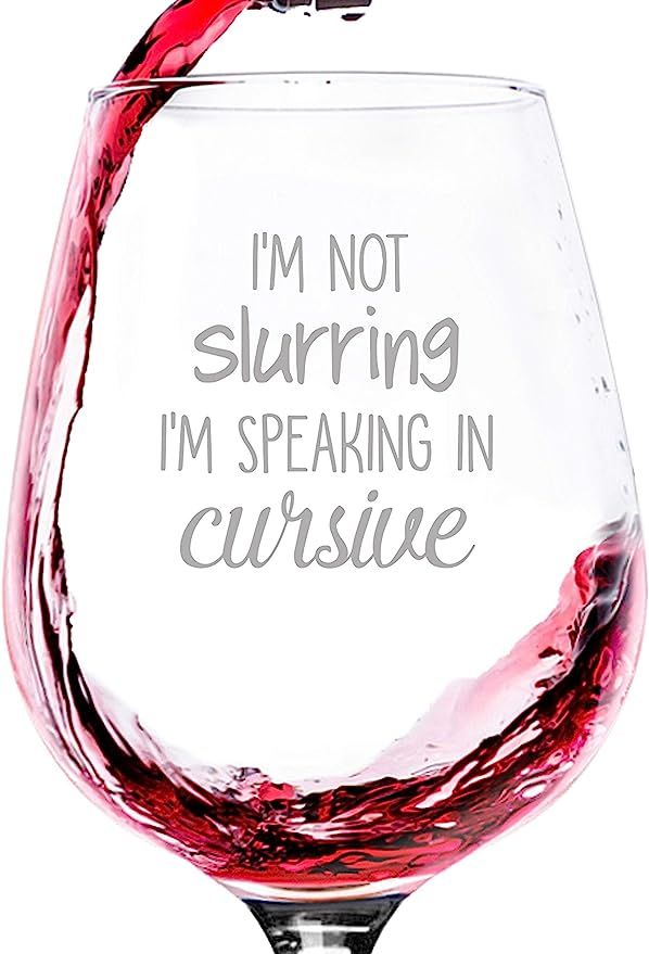 Speaking In Cursive Funny Wine Glass - Best Mother's Day Wine Gifts for Mom, Women - Unique Gag M... | Amazon (US)