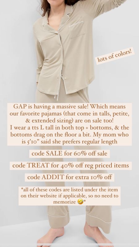 Gap sale - tall friendly pajamas 

#LTKFind #LTKsalealert #LTKstyletip