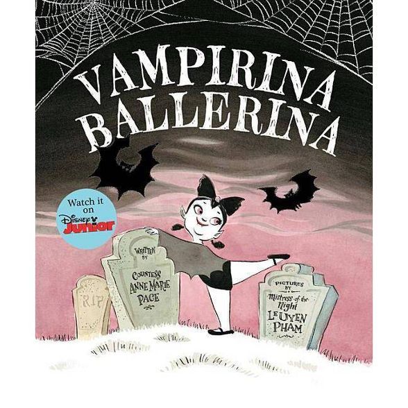 Vampirina Ballerina - by  Anne Marie Pace (Hardcover) | Target