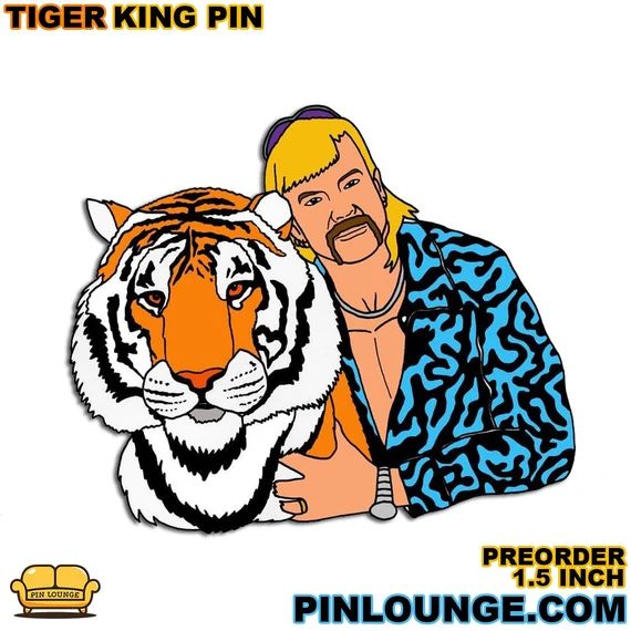 Tiger King Pin (Pre Order will ship before May 1st) | Tiger King | Tiger King Enamel Pin | Joe Ex... | Etsy (US)