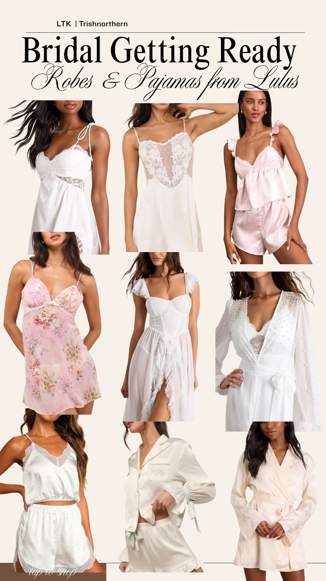 Bridal getting ready robes and pajamas from Lulus 

#LTKWedding #LTKootd