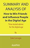 Summary and Analysis of How to Win Friends and Influence People in the Digital Age: Time-tested advi | Amazon (US)